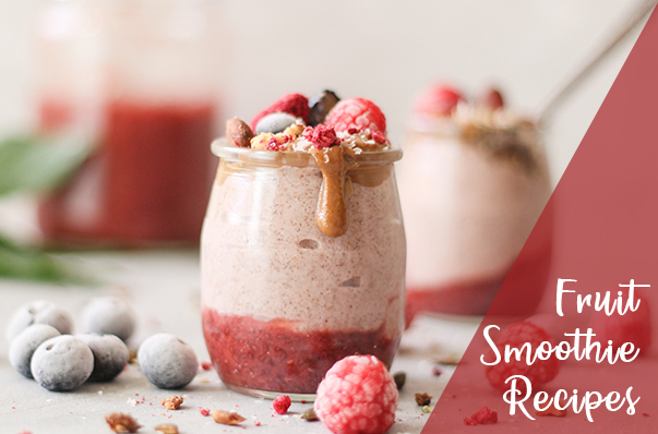 Fruit Smoothie Recipes – Both Delicious and Healthy