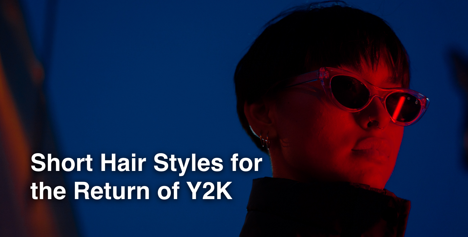 Short Hair Styles for the Return of Y2K