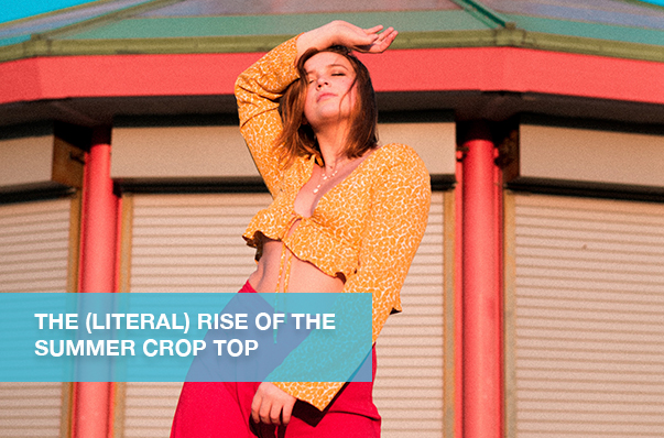 The (Literal) Rise of the Summer Crop Top