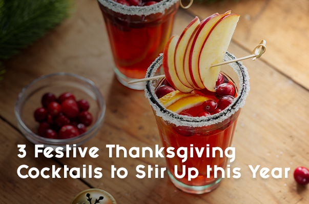 3 Festive Thanksgiving Cocktails to Stir Up this Year
