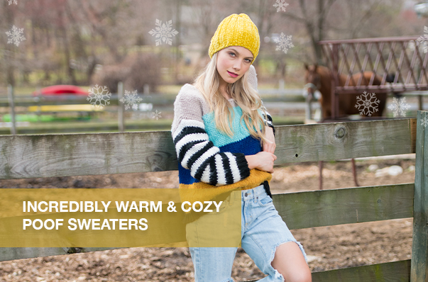 Incredibly Warm & Cozy Poof Sweaters